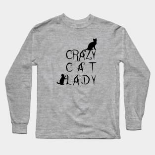 Crazy cat lady Long Sleeve T-Shirt